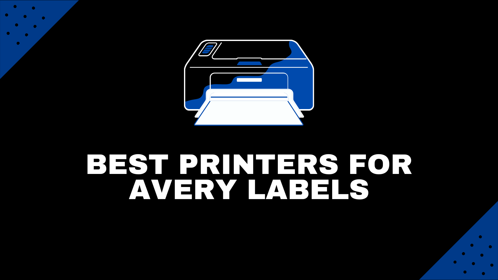 Best Printers For Avery Labels