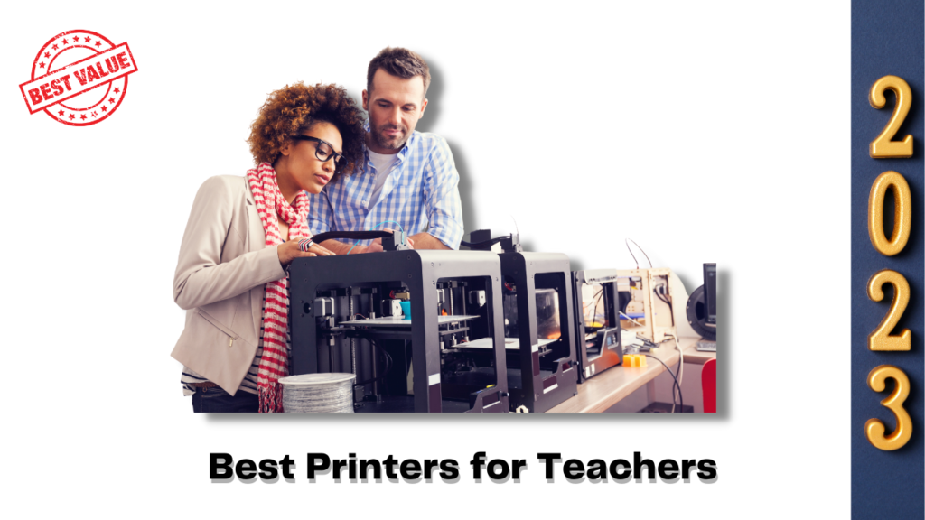 Best Printers for Teachers