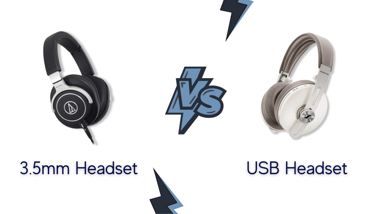 3.5mm vs USB headset