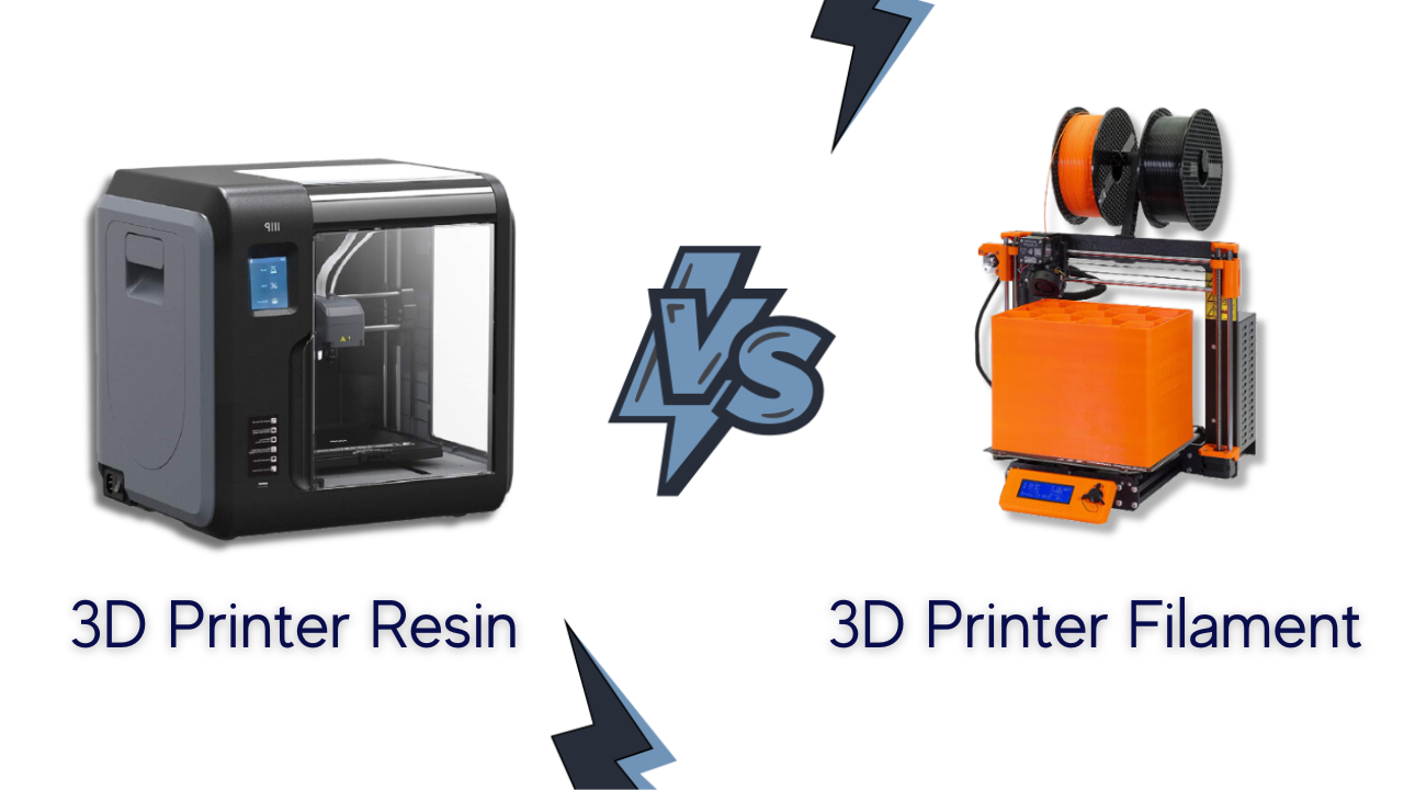 3D Printers Resin Vs Filament